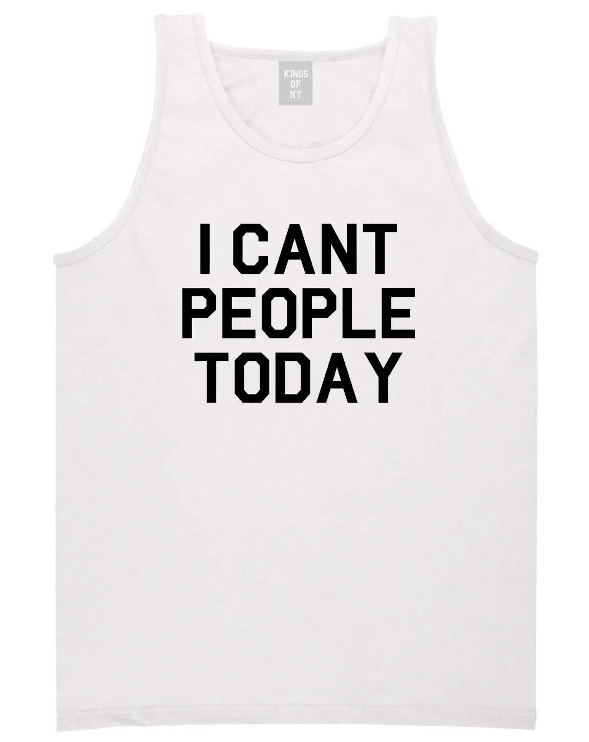 I Cant People Today Funny Mens Tank Top Shirt