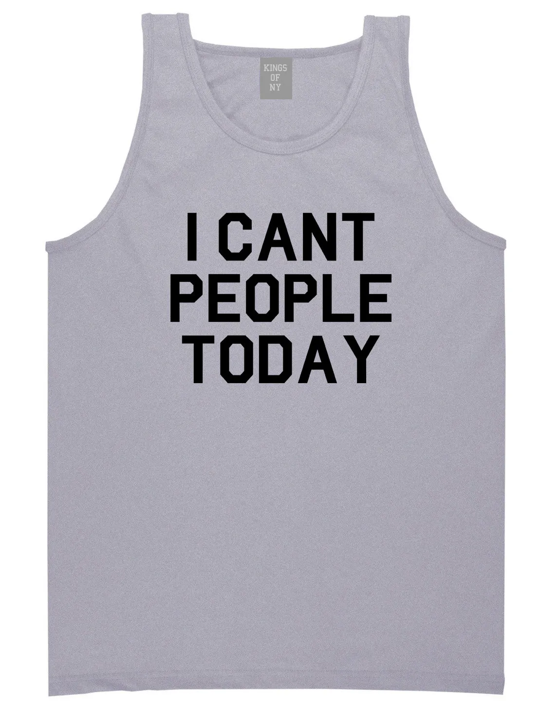 I Cant People Today Funny Mens Tank Top Shirt