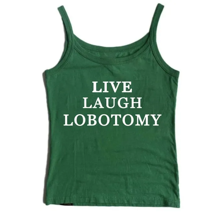Live Laugh Skinny Tank