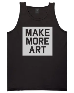 Make More Art Mens Tank Top Shirt